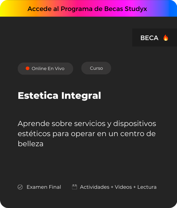 Técnica/o en Estética Integral